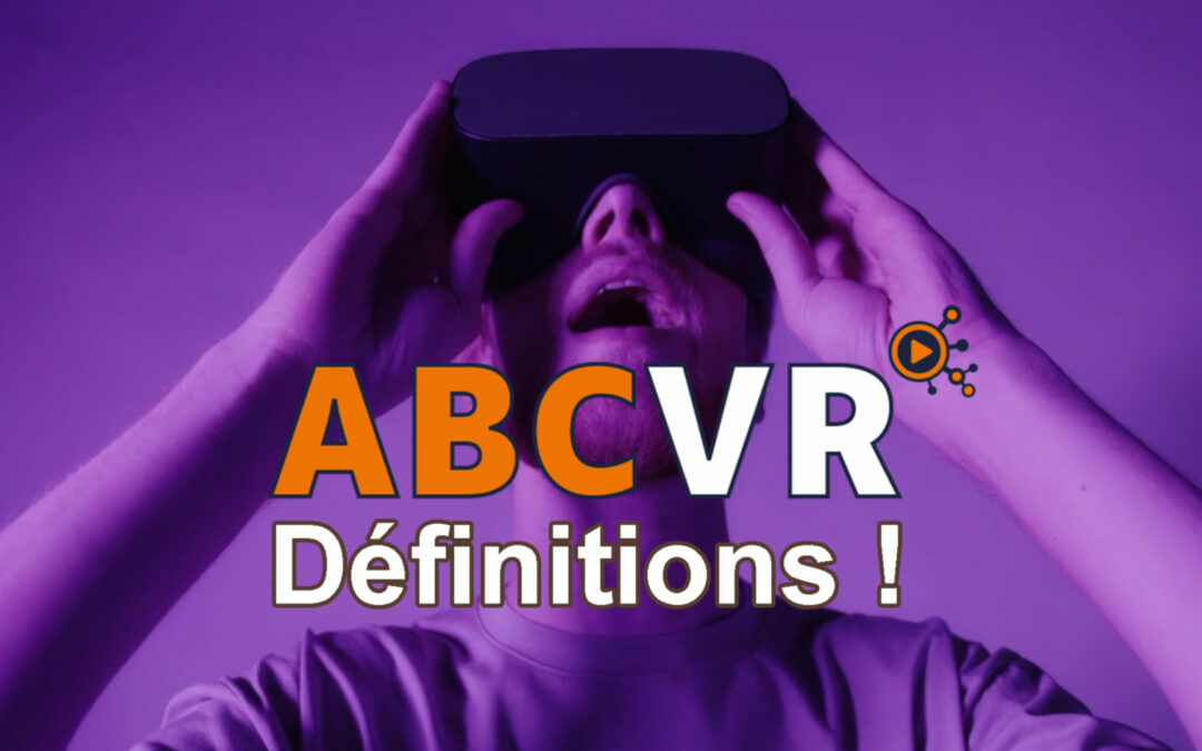 Lancement Abécédaire de la VR