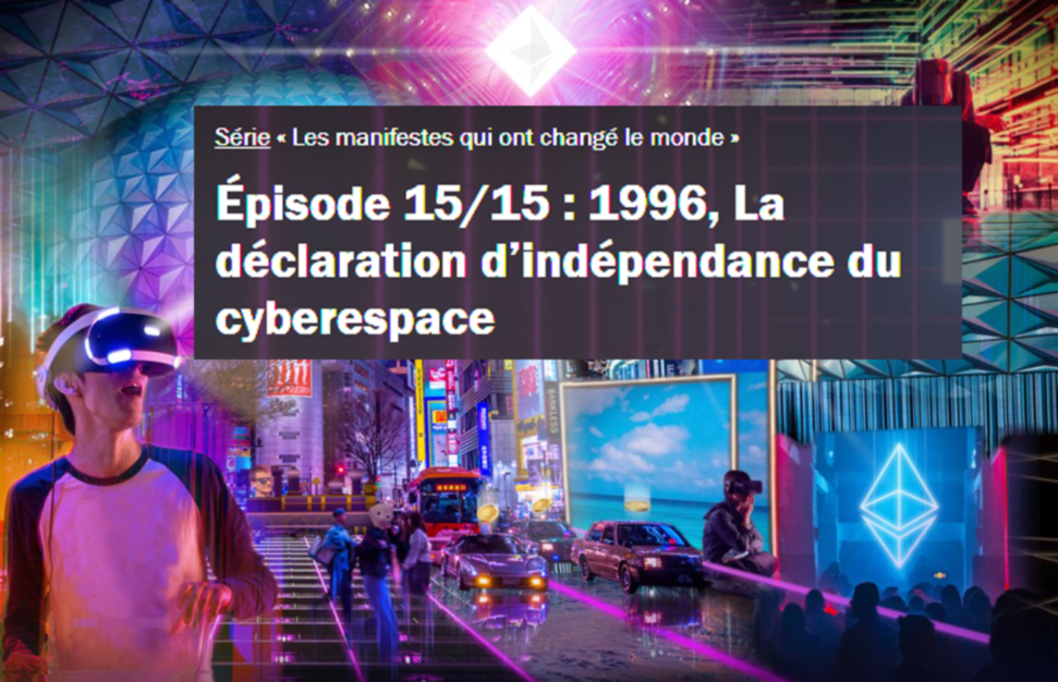 DÉCLARATION D'INDÉPENDANCE DU CYBERESPACE